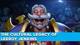 The Cultural Legacy Of Leeroy Jenkins [upl. by Schober]