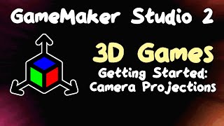 Getting Started with 3D in GameMaker [upl. by Ramalahs720]