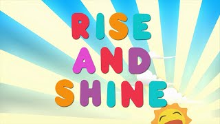 Rise and Shine  Christian Songs For Kids [upl. by Saretta800]