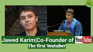 Meet The co Founder of YoutubeJawed KarimThe First Youtuber [upl. by Elokkin907]