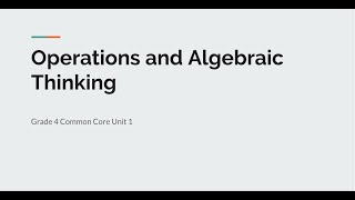 Grade 4 Operations amp Algebraic Thinking [upl. by Ahtimat481]