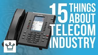 15 Things You Didn’t Know About The Telecommunication Industry [upl. by Nawaj]