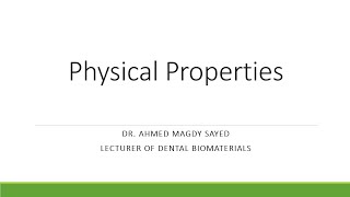 02 physical properties Dental Biomaterials [upl. by Donadee]