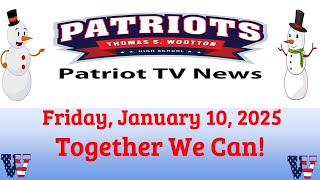 Patriot TV News  Friday January 10 2025 [upl. by Amsab]