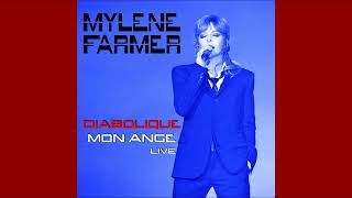 Mylene Farmer  Diabolique Mon Ange Live Audio [upl. by Strickler819]