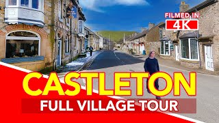 CASTLETON  Peak District Derbyshire England  Full Village Walk in 4K [upl. by Tayyebeb309]