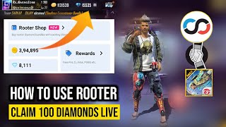 How To Use Rooter App For Free Fire Diamonds  Rooter App Se Diamond Kaise Le  Garena Free Fire [upl. by Ardnuahc88]