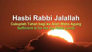 Zikir Hasbi Rabbi Jalallah 30 minutes [upl. by Yrrap]