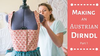 Making An Austrian Dirndl Part 1 dirndl sewingcostumes [upl. by Artima150]