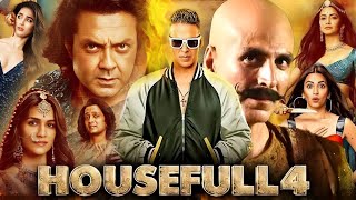 Housefull 4 Full Movie  Akshay Kumar Bobby Deol Riteish Deshmukh Kriti Sanon  HD Facts amp Review [upl. by Richer]