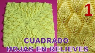 PARTE 1 Cuadrado a crochet Hojas en Relieves 3D para Cobijas colchas y cojines paso a paso [upl. by Susan53]