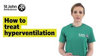 How to Treat Hyperventilation  First Aid Training  St John Ambulance [upl. by Oker]