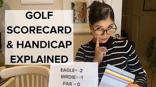 Golf Scorecard and Golf Handicap Explained for Beginner Golfers [upl. by Negeam]