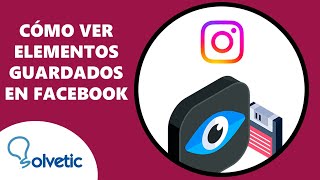 Como Ver Elementos Guardados en Facebook [upl. by Tella]