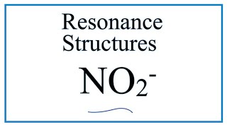 Resonance Structures for NO2 Nitrite ion [upl. by Nicole394]