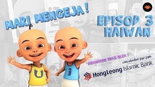 Mari Mengeja EP03  Haiwan HD [upl. by Nnairam]