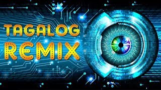 OPM Remix 2019  Tagalog Mix Songs Of All Time [upl. by Aillemac851]