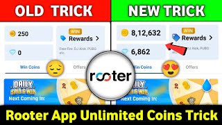 Rooter App Unlimited Coins  Rooter App se Diamond Kaise Kamaye  Rooter App Se Paise Kaise Kamaye [upl. by Aciras]