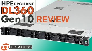 HPE ProLiant DL360 Gen10 Server Review  IT Creations [upl. by Dominga]