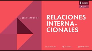 Licenciatura en Relaciones Internacionales [upl. by Kurman330]