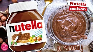 🌰 NUTELLA MAISON  LA MEILLEURE RECETTE  🌰 [upl. by Irap]