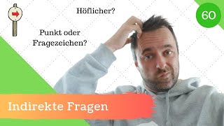 60 Indirekte Fragen  Erklärung amp Höflich Fragen stellen [upl. by Noirad]