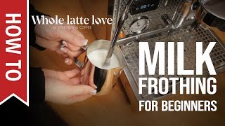 How To Milk Frothing for Beginners 5 Tips [upl. by Alexandra467]