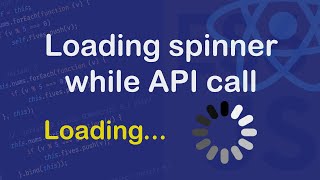 Page loading spinner while API calls in React  Codenemy [upl. by Tarrel]