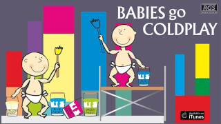 Babies Go Coldplay Full Album Los exitos de Coldplay para bebés [upl. by Astor598]