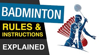 🏸 Rules of Badminton  How To PLAY Badminton  Badminton Rules For Beginners EXPLAINED [upl. by Eelirak164]