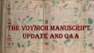 Voynich Manuscript Update and QampA [upl. by Akimehs]