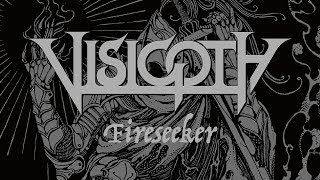 Visigoth  Fireseeker OFFICIAL [upl. by Aurilia650]