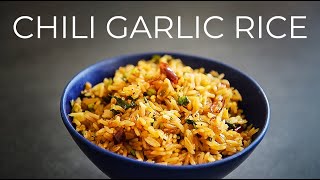 READY IN 15MIN Garlic Chili Fried Rice Recipe [upl. by Doykos820]