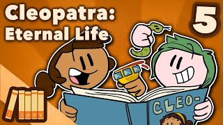 Cleopatra  Eternal Life  Egyptian History  Extra History  Part 5 [upl. by Aline400]