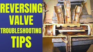 Heat Pump Reversing Valve Troubleshooting Tips Switchover Valve [upl. by Ekaterina]