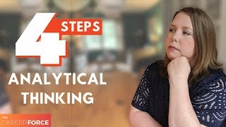 Analytical Thinking in 4 Steps [upl. by Anilesor15]