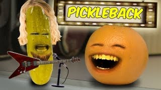 Annoying Orange  Pickleback Nickelback parody [upl. by Ilaw]