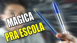 MÁGICA RÁPIDA COM CANETA PRA ESCOLA TUTORIAL [upl. by Perpetua]