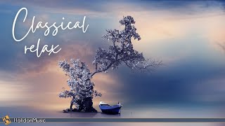 Classical Music for Relaxation Mozart Bach Tchaikovsky [upl. by Ecirahs]