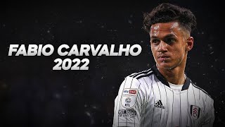 Fabio Carvalho  Full Season Show  2022ᴴᴰ [upl. by Lulita]