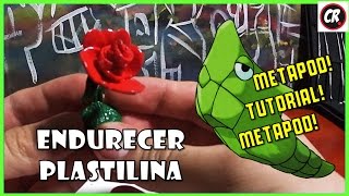 Endurecer la plastilina  Tutorial [upl. by Rosenkranz351]