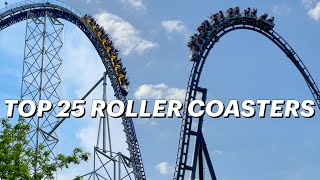 Top 25 Roller Coasters in the World [upl. by Hardan]