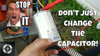 Dont Just Change The Run Capacitor Read Description [upl. by Moser]