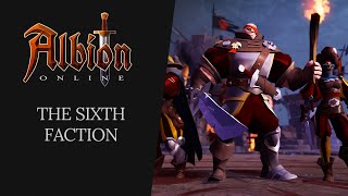 Albion Online  The Sixth Faction [upl. by Lleynad]