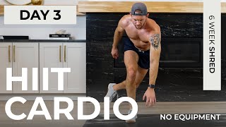 Day 3 30 Min TOTAL BODY HIIT CARDIO Workout  ABS  6WS1 [upl. by Cariotta331]