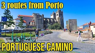 The Portuguese Camino  3 routes from Porto [upl. by Aynwat]