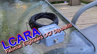 LCARA HAM Radio Palomar Engineers OCF Dipole Antenna [upl. by Aihtekal963]