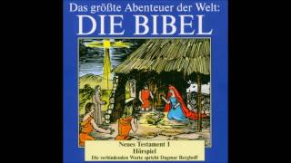 Die Bibel als Hörspiel  Neues Testament  Geburt Jesu [upl. by Filomena]