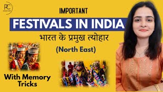 Important Festivals in India  State wise  Indian Art amp Culture  With Memory Tricks by Maam Richa [upl. by Aiepoissac]