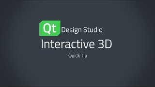 Qt Design Studio QuickTip Interactive 3D [upl. by Adnarim]